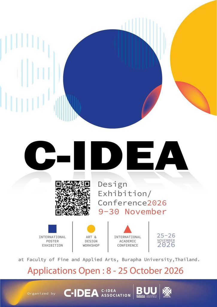 เปิดรับสมัครส่งผลงานเข้าร่วมแสดงนิทรรศการออกแบบนานาชาติ C-IDEA 2026 International Design Exhibition
